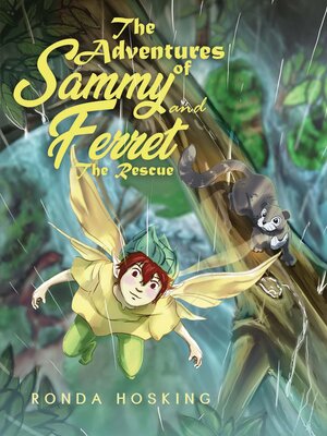 cover image of The Adventures of Sammy and Ferret
